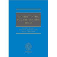 A Guide to the PCA Arbitration Rules