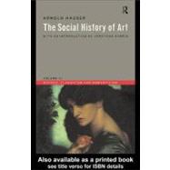 Social History of Art, Volume 3: Rococo, Classicism and Romanticism