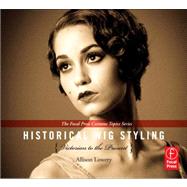 Historical Wig Styling: Victorian to the Present