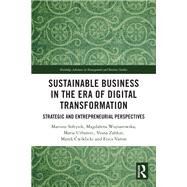 Sustainable Business in the Era of Digital Transformation