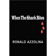 When the Shark Bites