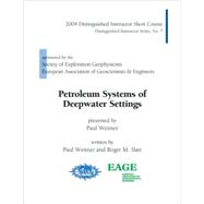 Petroleum Systems Of Deepwater Settings
