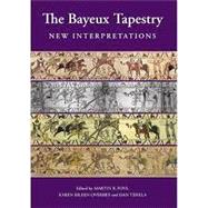 The Bayeux Tapestry: New Interpretations