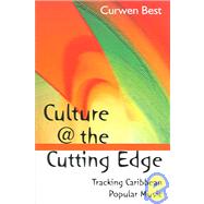 Culture @ the Cutting Edge