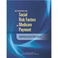 Accounting for Social Risk Factors in Medicare Payment