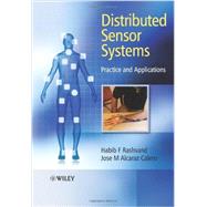 Distributed Sensor Systems Practice and Applications