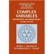 Complex Variables: Introduction and Applications