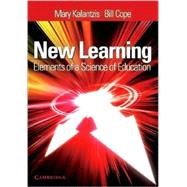 New Learning: Elements of a Science of Education