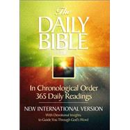 The Daily Bible: With Devotional Insights to Guide You Through God's Word : New International Version