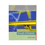 Applied Statics and Strength of Materials (Book Only)