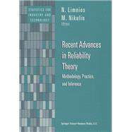 Recent Advances in Reliability Theory