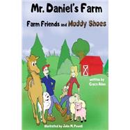 Mr. Daniel's Farm