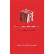 Who We Are A Citizen's Manifesto