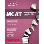 Kaplan MCAT Critical Analysis and Reasoning Skills Review Book + Online