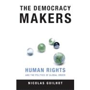 The Democracy Makers