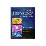 Histology : A Text and Atlas