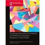 The Routledge International Handbook of Multicultural Education Research in Asia Pacific