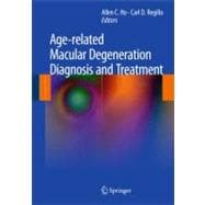 Age-related Macular Degeneration Diagnosis and Treatment