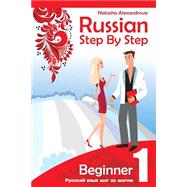 Russian Step by Step Beginner Level 1