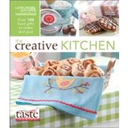 The Creative Kitchen: Over 100 Food Gifts to Make and Give