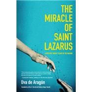 The Miracle of Saint Lazarus