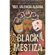 Black Mestiza,9781985901247