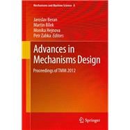 Advances in Mechanisms Design