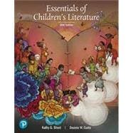 Essentials of Children's Literature, 10th edition - Pearson+ Subscription