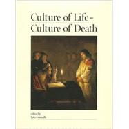 Culture of Life, Culture of Death