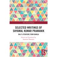 Selected Writings of Shyamal Kumar Pramanik