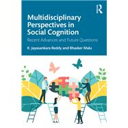 Multidisciplinary Perspectives in Social Cognition