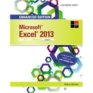 Enhanced MicrosoftExcel 2013 Illustrated Complete