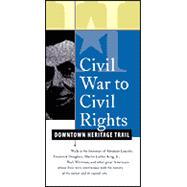 Civil War to Civil Rights: Washington's Downtown Heritage Trail