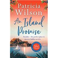 An Island Promise Paradise - the perfect place to uncover hidden secrets . . .