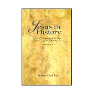 Jesus in History An Approach to the Study of the Gospels