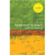 Forensic Science: A Very Short Introduction