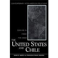 United States and Chile: Coming in From the Cold