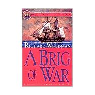 A Brig of War #3 A Nathaniel Drinkwater Novel