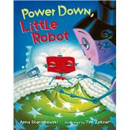 Power Down, Little Robot