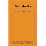 Manahatta - Consortium,9780573711251