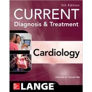 Current Diagnosis and Treatment Cardiology, Fifth Edition