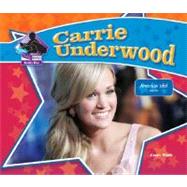 Carrie Underwood: American Idol Winner