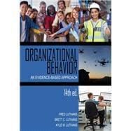 Organizational Behavior: An Evidence-Based Approach Fourteenth Edition