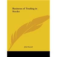 Business of Trading in Stocks 1927