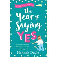 The Year of Saying Yes