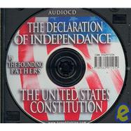 The Declaration of Independence /  The United States Constitution
