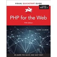 PHP for the Web Visual QuickStart Guide