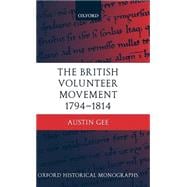 The British Volunteer Movement 1794-1814