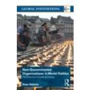 Non-Governmental Organizations in World Politics: The Construction of Global Governance