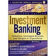 Investment Banking, + Valuation Models Valuation, Leveraged Buyouts, and Mergers and Acquisitions